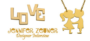 Designer Interview: Jennifer Zeuner