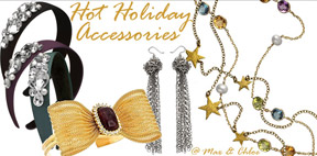 Hot Holiday Accessories