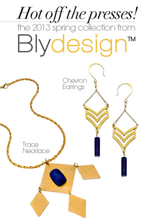 Blydesign’s 2013 Spring Collection