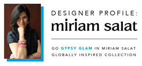 Designer Interview – Miriam Salat and Her Globally Inspired Collection