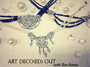 Art Deco(ed) Out with Amazing New Ben-Amun Jewelry