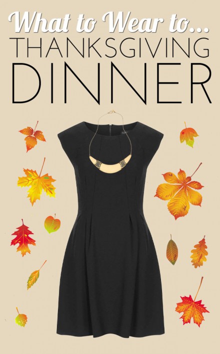 What to Wear To Thanksgiving Dinner