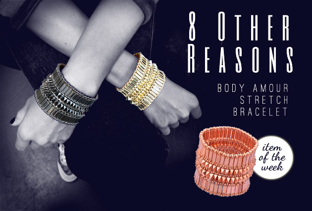 Item of the Week: 8 Other Reasons Body Armour Stretch Bracelet