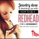 Guest Post By How to Be a Redhead: A Jewelry Piece for Any (Redhead) Woman In Your Life