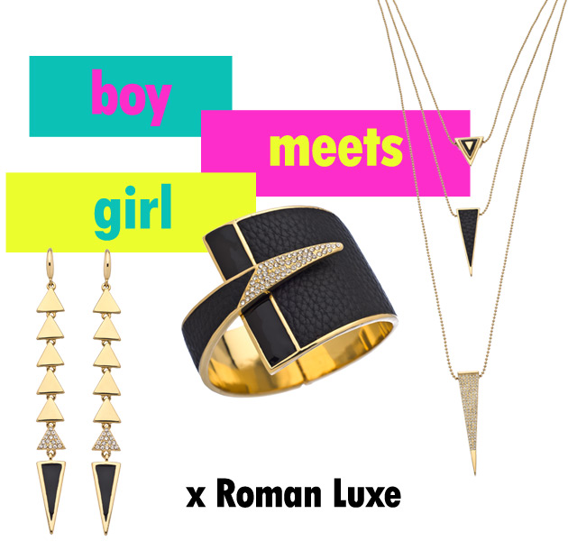 New Boy Meets Girl X Roman Luxe Jewelry Is Hot, Hot, Hot